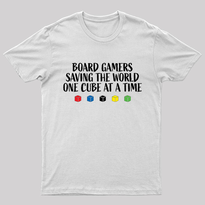 Board Gamers Saving the World Geek T-Shirt