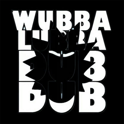 WUBBA LUBBA T-Shirt