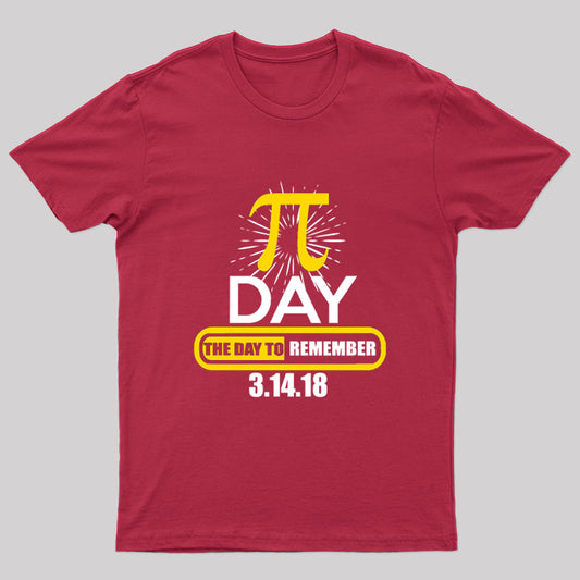 Pi Day The Day to Remember Geek T-Shirt