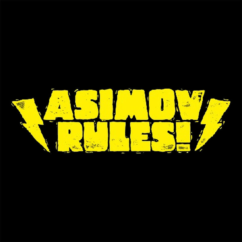 ASIMOV RULES! Nerd T-Shirt