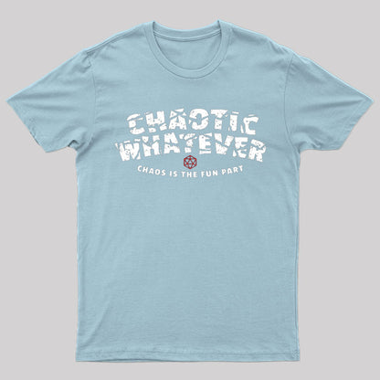 Chaotic Whatever DnD Alignment T-Shirt