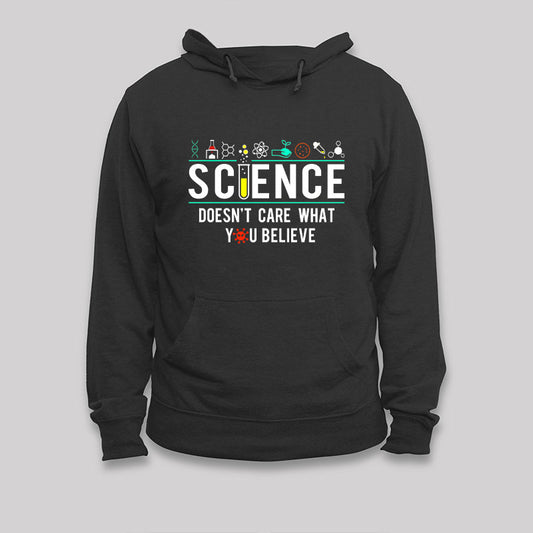 Science Doesn't Care Hoodie