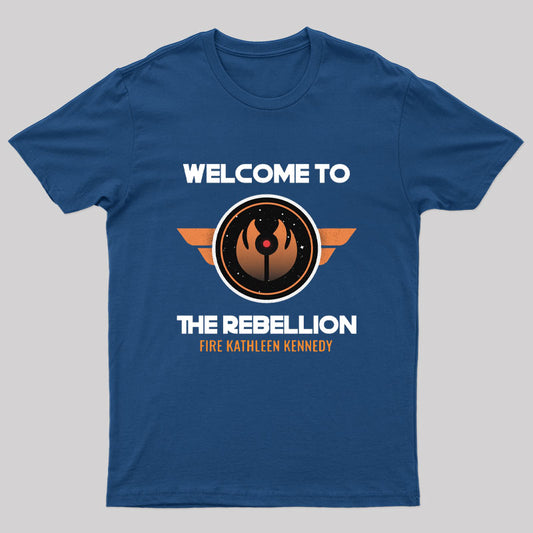 Welcome to the Rebellion Geek T-Shirt
