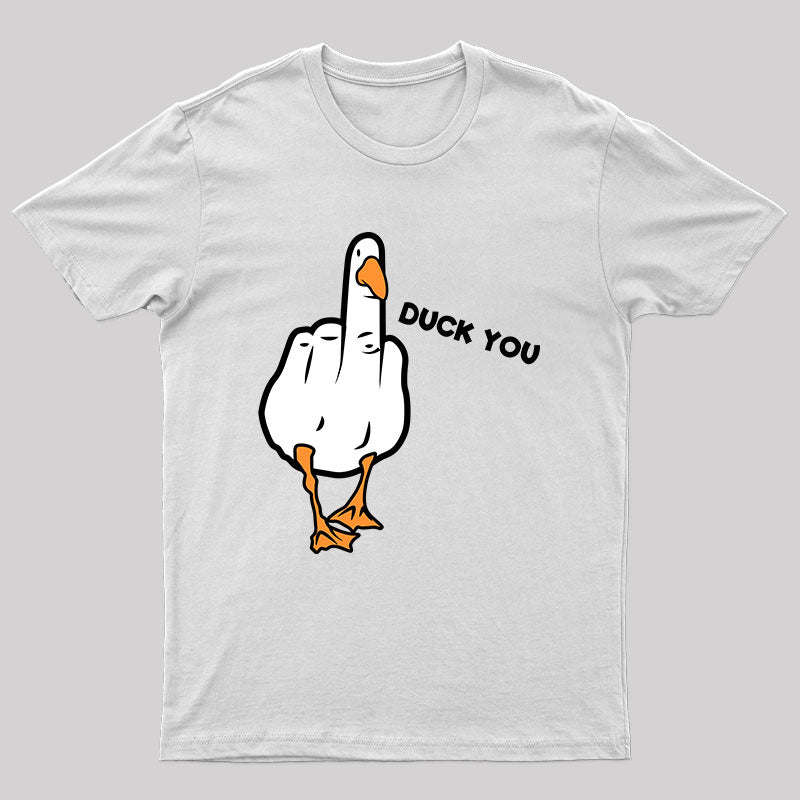 Duck You T-Shirt