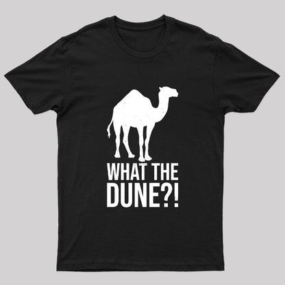 What The Desert Planet Nerd T-Shirt