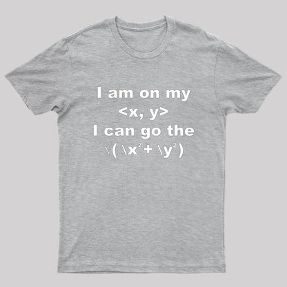 I can go the distance... T-shirt