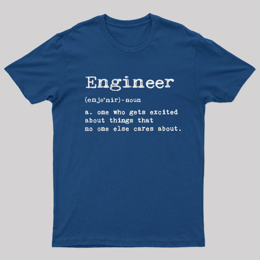 Engineer Definition Nerd T-Shirt