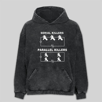 Serial Killers VS Parallel Killers Circuit Diagram Washed Hoodie