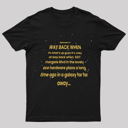 Way Back Crawl Geek T-Shirt