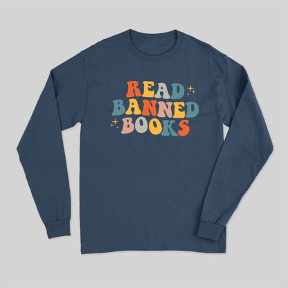 READ BANNED BOOKS Long Sleeve T-Shirt