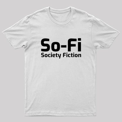 So-Fi Society Fiction Fitted Geek T-Shirt
