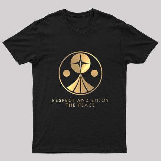 Respect and Enjoy the Peace Nerd T-Shirt