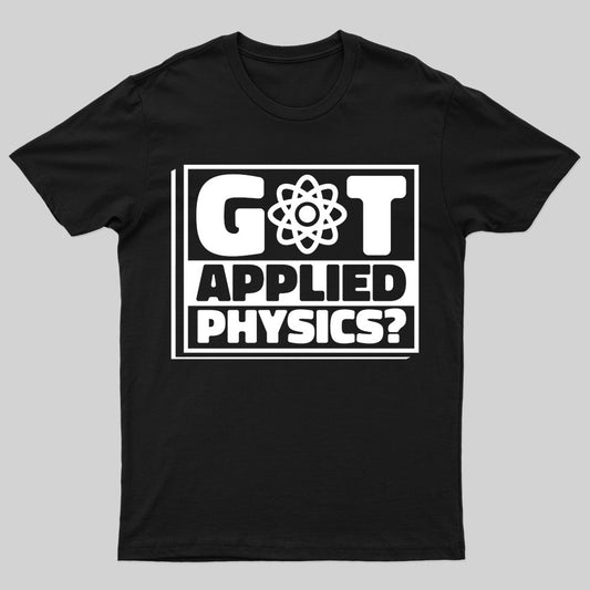 Applied Physics Nerd T-Shirt