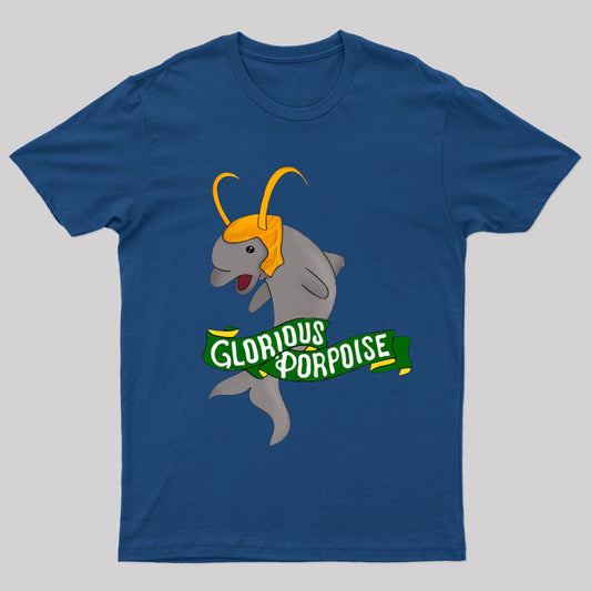 Glorious Porpoise Nerd T-Shirt