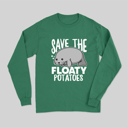 Save the Floaty Potato Long Sleeve T-Shirt
