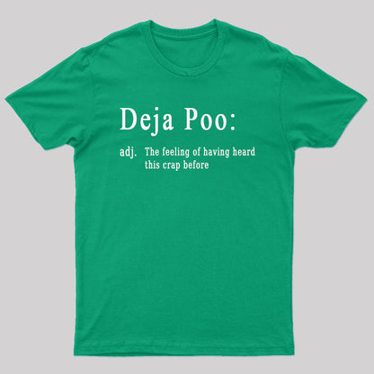 Deja Poo Nerd T-Shirt