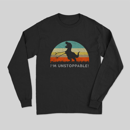 I'm Unstoppable T-Rex Long Sleeve T-Shirt
