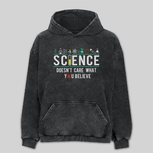 Science Doesn't Care Washed Hoodie