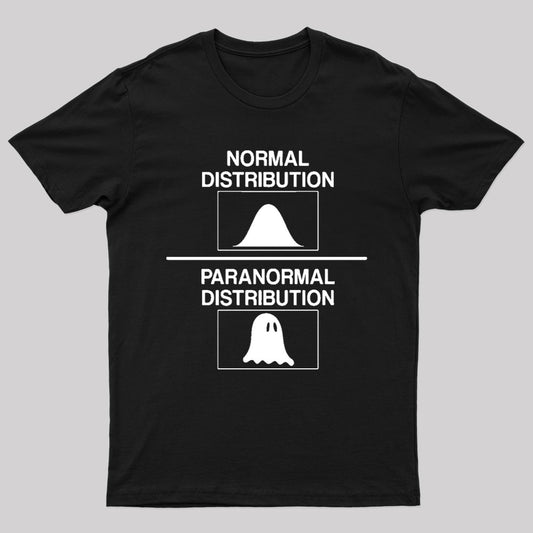 Normal Distribution Paranormal Distribution Nerd T-Shirt
