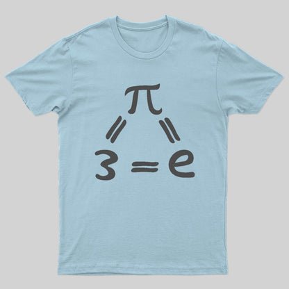 Pi=e=3 Nerd T-Shirt