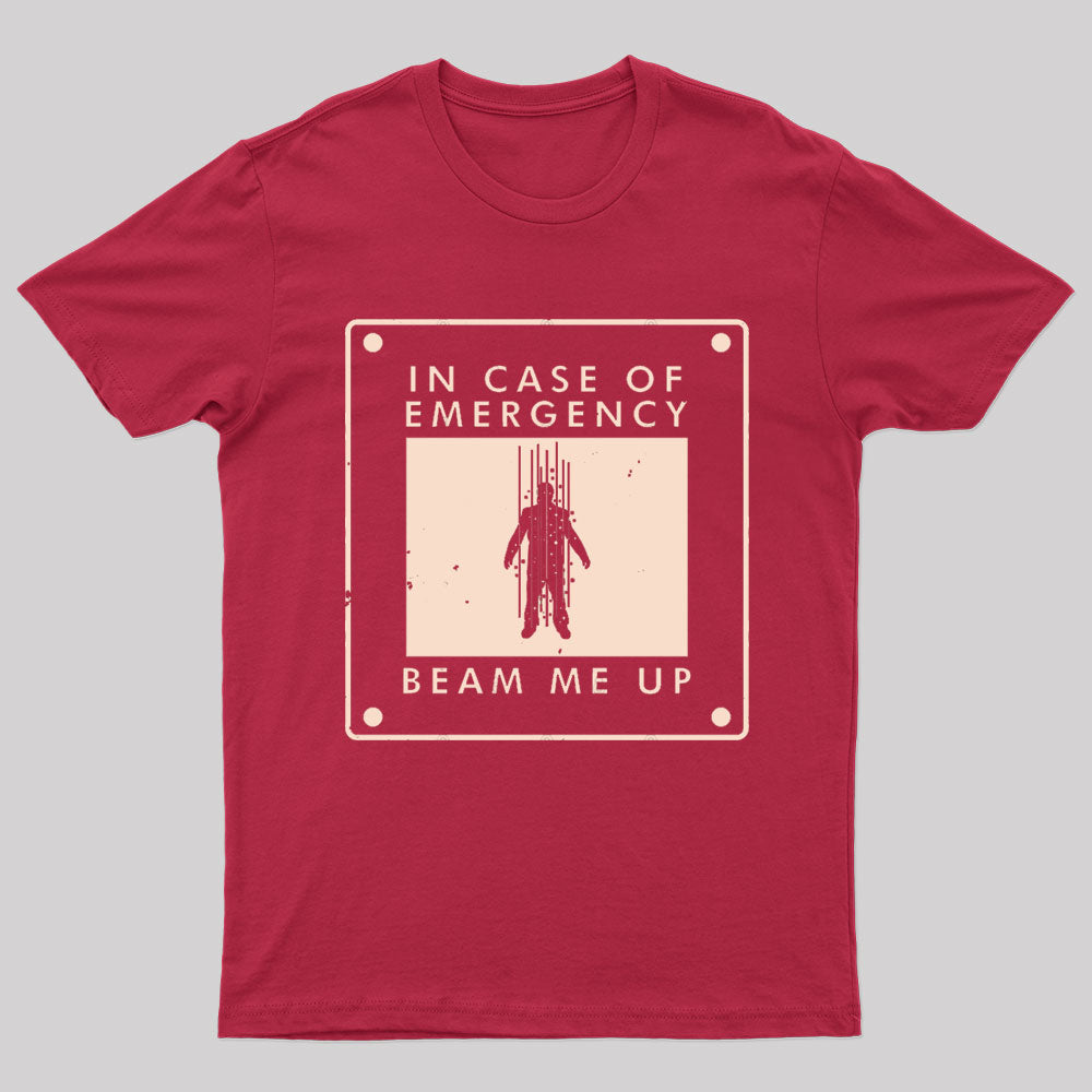 Beam Me Up In Case Of Emergency Nerd T-Shirt