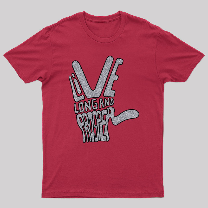 Live Long & Prosper Typography T-Shirt