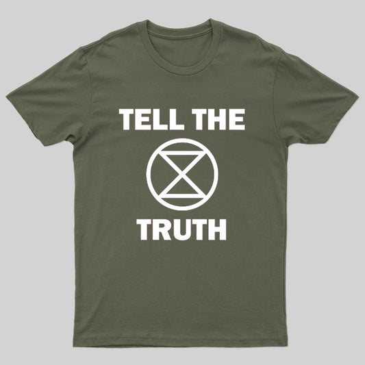 Extinction Rebellion Tell The Truth T-shirt