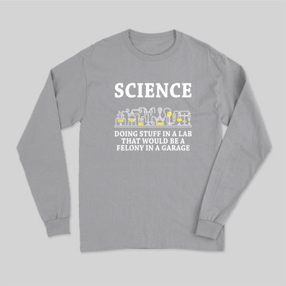 Funny Science Definition Long Sleeve T-Shirt