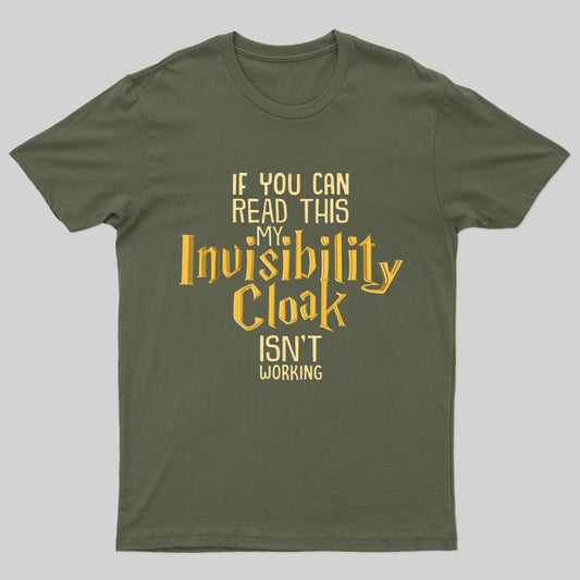 Invisibility Cloak Geek T-Shirt