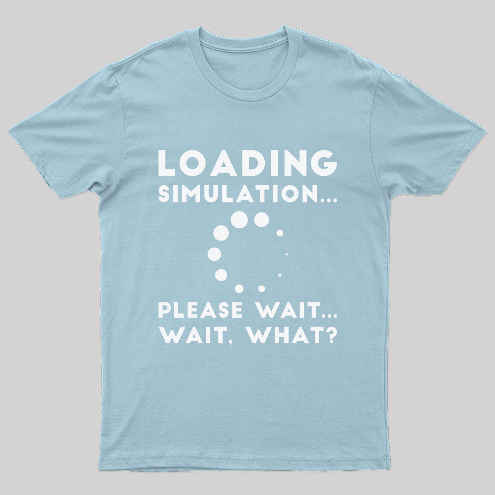 Loading Simulation Nerd T-Shirt