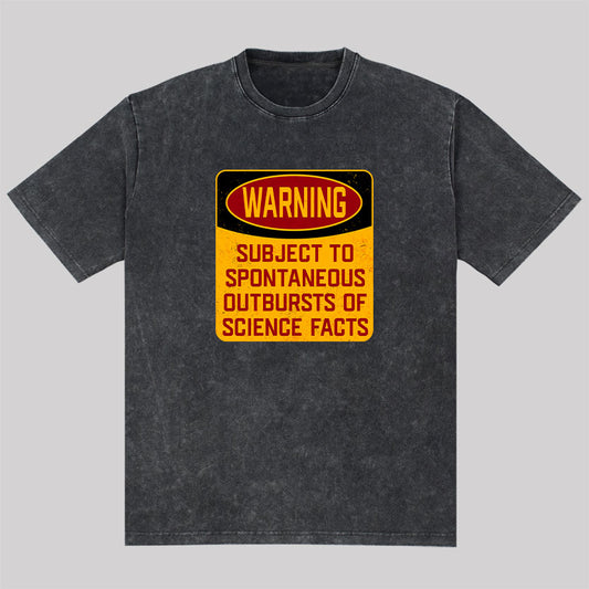 Science Warning Washed T-Shirt