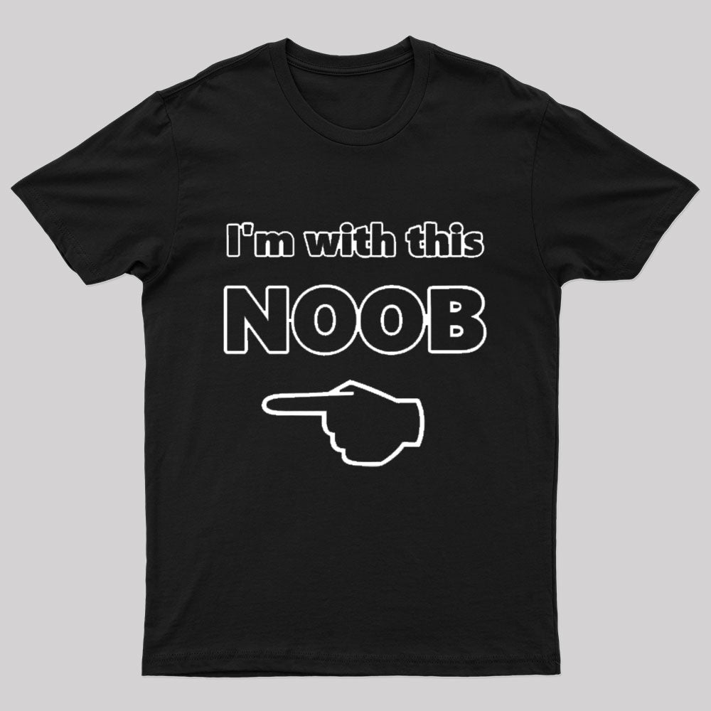 I'm With This Noob Nerd T-Shirt