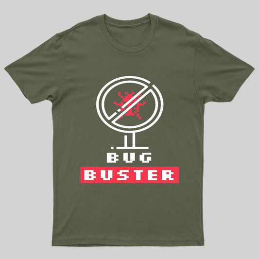 Bug Buster Geek T-Shirt