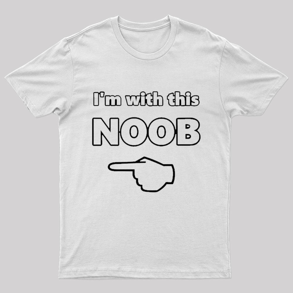 I'm With This Noob Nerd T-Shirt