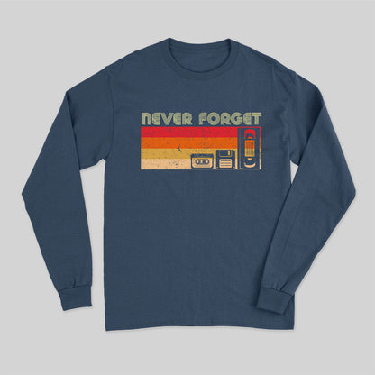 Never Forget Video Long Sleeve T-Shirt