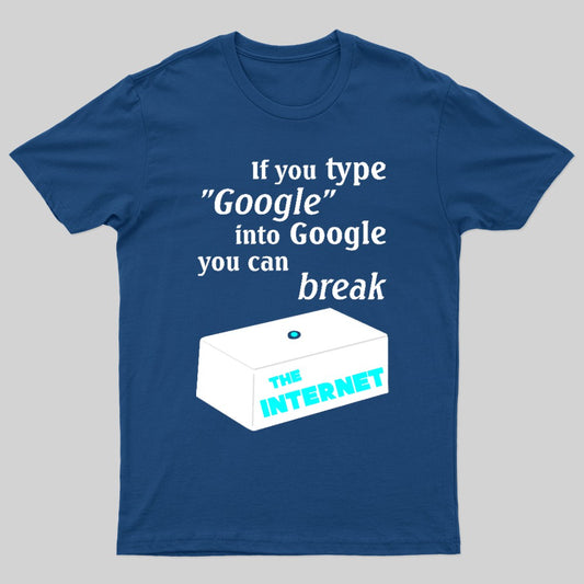 IT Crowd Google The Internet Nerd T-Shirt