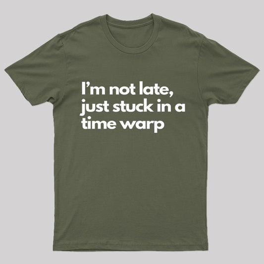 Time Traveler's Excuse Geek T-Shirt