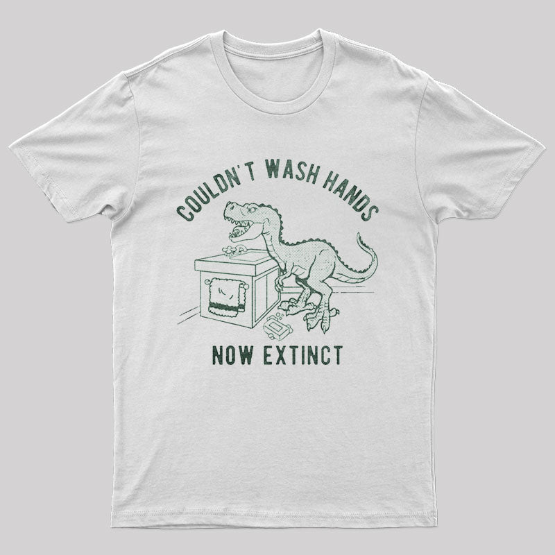 Couldn't Wash Wands Now Extinct T-Shirt