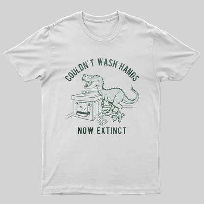 Couldn't Wash Wands Now Extinct T-Shirt