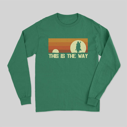 This Is The Way Long Sleeve T-Shirt