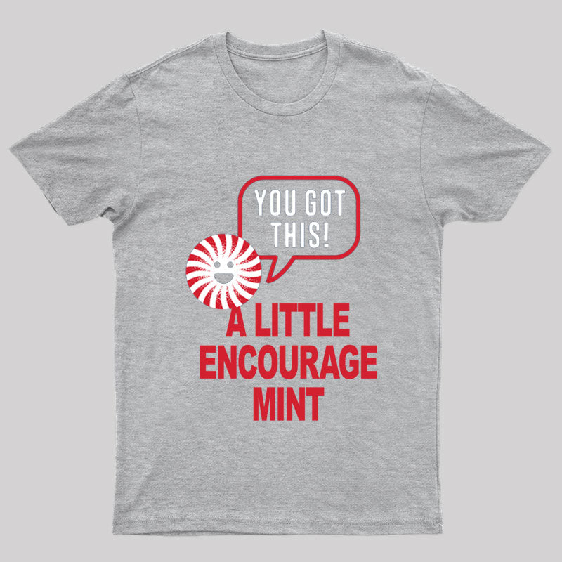 A Little Encourage Mint T-shirt
