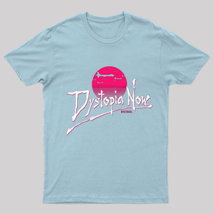 Dystopia Now Nerd T-Shirt