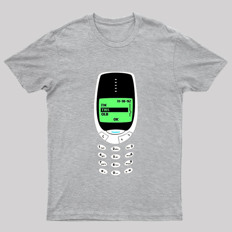 I'm This Old - Nokia T-Shirt
