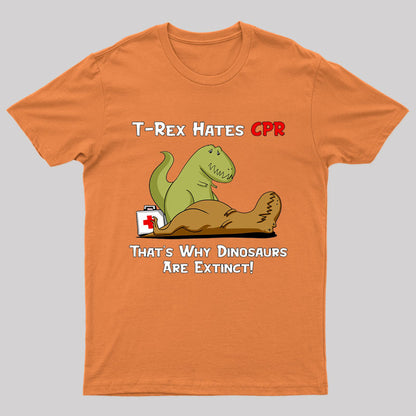 That Is Why Dinosaurs Are Extinct Nerd T-Shirt
