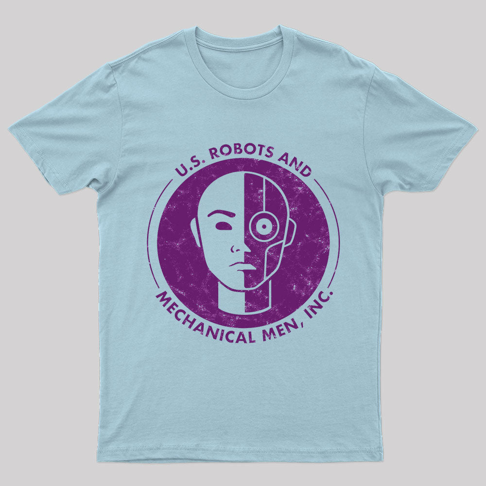 U.S. Robots And Mechanical Men Geek T-Shirt