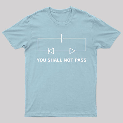 You Shall Not Pass Nerd T-Shirt