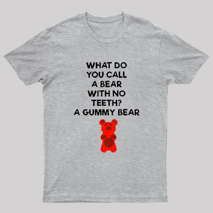 Bear With No Teeth Geek T-Shirt
