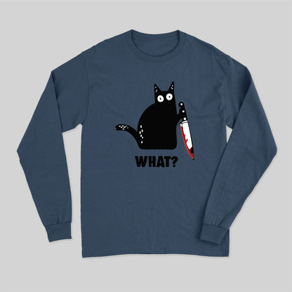 What Cat Funny Long Sleeve T-Shirt