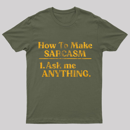 How To Make Sarcasm Nerd T-Shirt