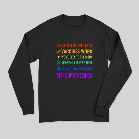 Stand up for Science! Long Sleeve T-Shirt